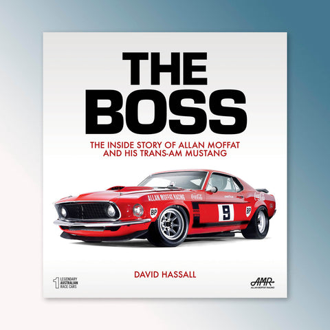 The Boss: The Inside Story of Allan Moffat and his Trans-Am Mustang Book