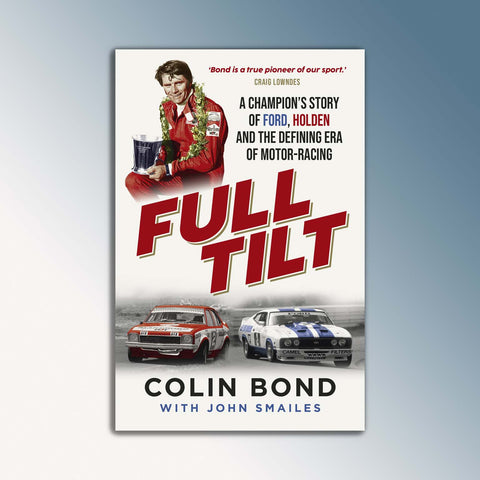 Full Tilt: Colin Bond Autobiography Book (PRE-ORDER)