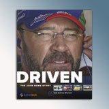 Driven: The John Bowe Story Book