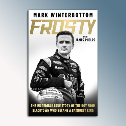 Frosty: Mark Winterbottom Autobiography Book (PRE-ORDER)