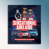 Sensational Adelaide - The Illustrated History of the Adelaide 500 Book (Damaged Stock)
