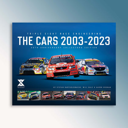 Triple Eight Race Engineering The Cars 2003-2023 Book